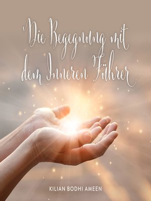 cover image of Die Begegnung mit dem Inneren Führer